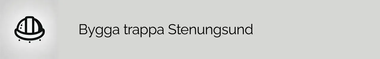 Bygga trappa Stenungsund